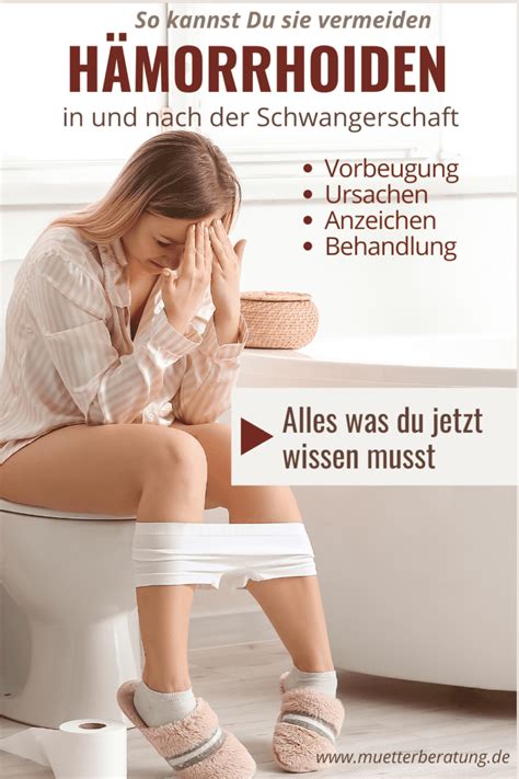 Hämorrhoiden in der Schwangerschaft Ursache Vorbeugung Hilfe