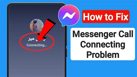 How To Fix Messenger Call Connecting Problem Messenger Call Not Working Problem Solve Youtube