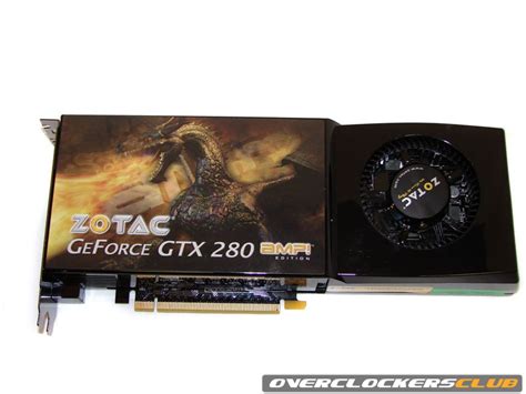 Closer Look The Video Card Zotac Gtx280 Amp Edition Review Page 2 Overclockers Club