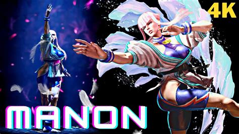 4k Manon Showcase 👊 Street Fighter 6 Youtube