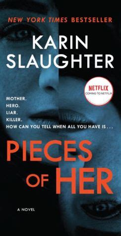 Pieces of Her by Karin Slaughter - FictionDB