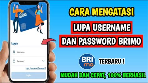 Lupa Username Dan Password Brimo Brimo Lupa Username Dan Password