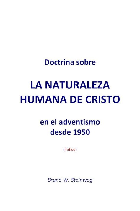 Pdf La Naturaleza Humana De Cristo Libros Comlibros