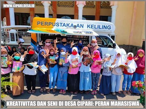 Kreativitas Dan Seni Di Desa Cipari Peran Mahasiswa Cipari