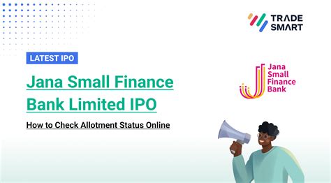 Latest Jana Small Finance Bank IPO allotment Status: Here is how to ...