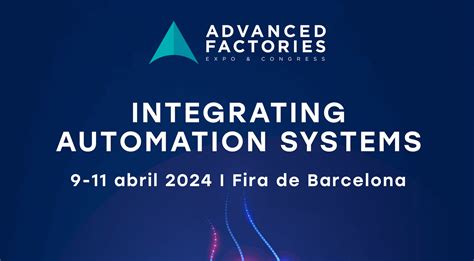 Presentación de la octava edición de Advanced Factories