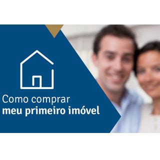 Blog Guia De Im Veis Como Comprar Meu Primeiro Im Vel Comprar O Seu