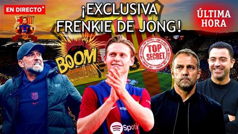 🚨ultima Hora BarÇa 💣 ¡exclusiva Mundial Frenkie De Jong🔥informaciÓn