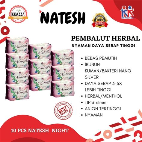 Jual Natesh Over Night Pembalut Kesehatan Herbal 10 Pack X 10 Pcs 290