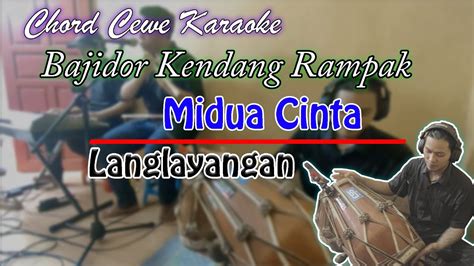 Midua Cinta Langlayangan Karaoke Chord Cewe Slow Naik Bajidor