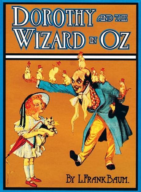 Book Review: Dorothy and the Wizard in Oz - Paperblog