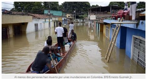 Las Inundaciones Dejan Al Menos Dos Muertos En Colombia Canal Clima