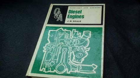 Questions And Answers On Diesel Engines Questions And Answers Manuals Seale J N