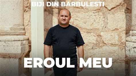 Biji Din Barbulesti DUMNEZEU EROUL MEU Official Video 2023 YouTube