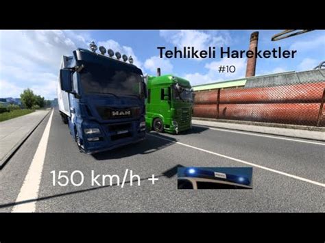 Euro Truck Simulator Tehlikeli Hareketler Makas Tek Teker