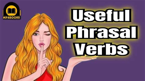 Bring Phrasal Verbs With Examples Phrasal Verbs Youtube