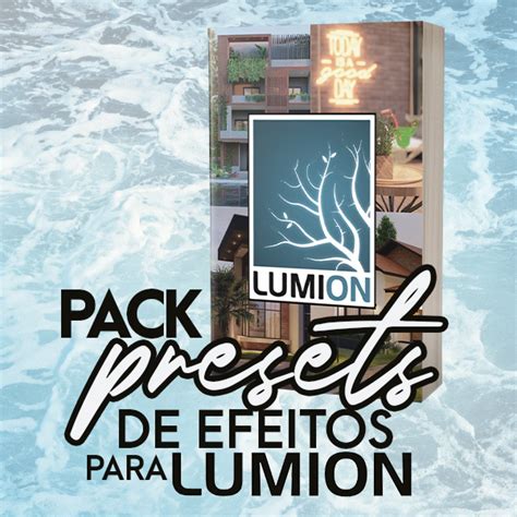 Pack De Presets Para Lumion Sandy Prestes Hotmart