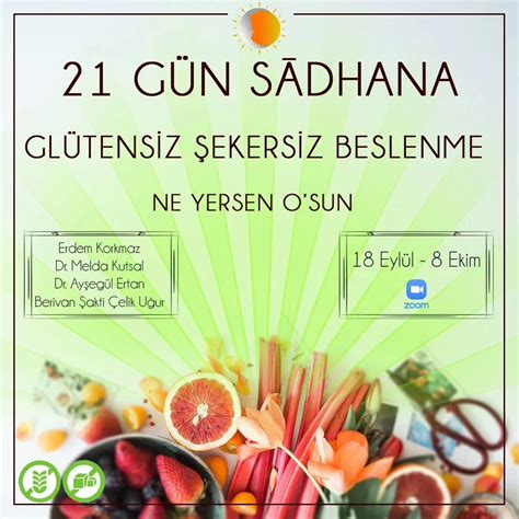 21 Gün Sadhana Glutensiz Şekersiz Beslenme Güneş Ay Yoga Okulu