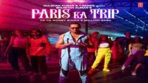 Paris Ka Trip Lyrics Yo Yo Honey Singh X Millind Gaba