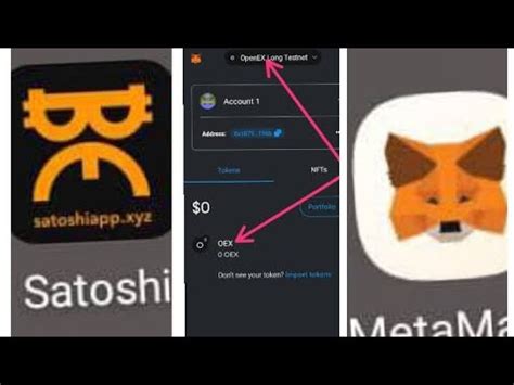 SATOSHI How To Add OPENEX Long Testnet In Metamask Dore Uko OEX Ijya