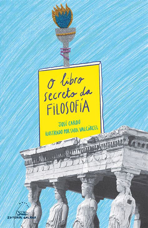 O Libro Secreto Da Filosof A Editorial Galaxia