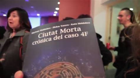 Presentaci Del Llibre Ciutat Morta Cr Nica Del Caso F Youtube