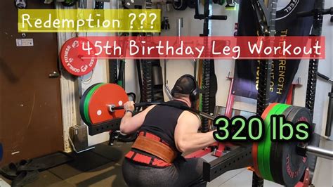 BDB2 0 Squat Day Redemption On My 45th Birthday The Road To 1000lbs