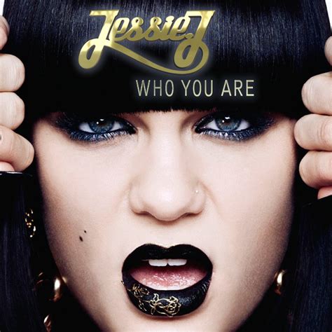 All About Song ^ ^: Lagu Jessie J - Who you are