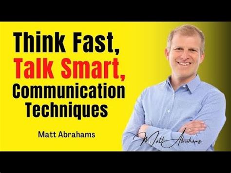 Think Fast Talk Smart Communication