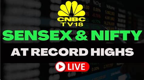 LIVE Sensex Nifty Opens At Record High Business News Live Market