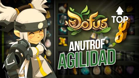 LA MEJOR CLASE EN 1V1 ANUTROF AGILIDAD RET PA SET Dofus YouTube