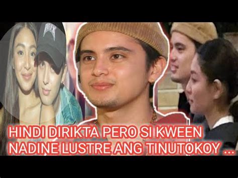 WOW JAMES REID MAY PATAMA KAY KWEEN NADINE LUSTRE SA VIDEO NITO NA