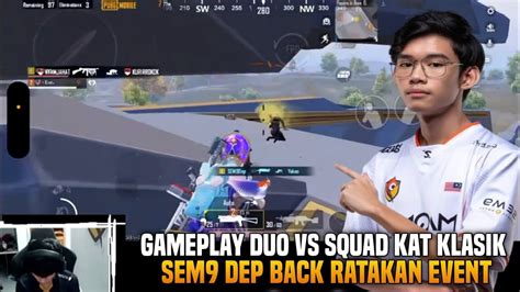 27 Kills Gameplay Duo Vs Squad Kat Klasik Sem9 Dep Back Ratakan