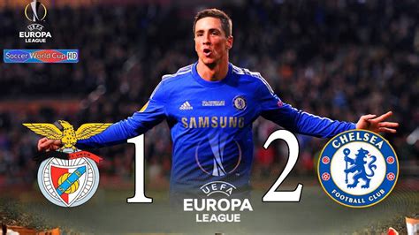 Chelsea 2 1 Benfica Highlights 2013 Europa League Final And Goals Full Hd