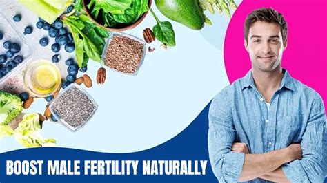 How To Boost Male Fertility Naturally