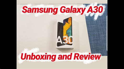 Samsung Galaxy A30 Unboxing Youtube