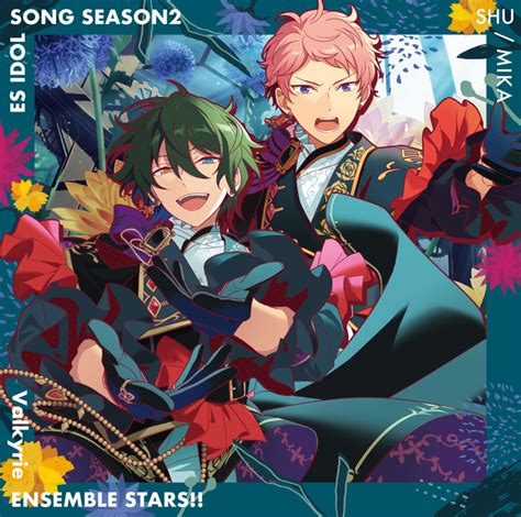 『valkyrie「acanthe」あんさんぶるスターズ！！ Esアイドルソング Season2』cdジャケット＆試聴動画公開！！｜株式会社