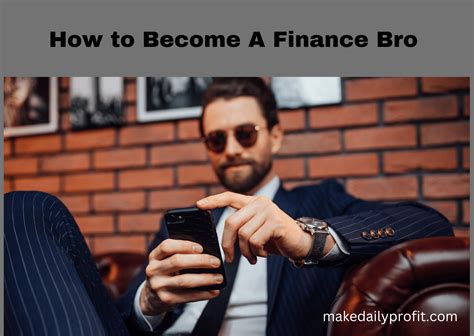 finance bro meaning     finance bro makedailyprofit