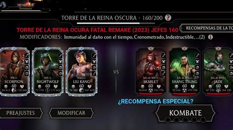 TORRE DE LA REINA OCURA FATAL REMAKE 2023 JEFES 160 RECOMPENSA