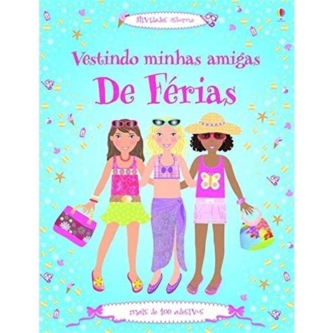 Livro Vestindo minhas amigas De férias Submarino