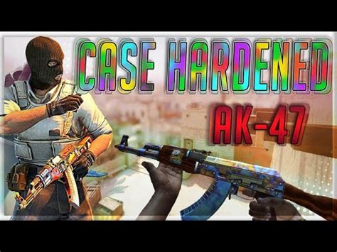 Poradnik Do Case Hardened AK 47 Case Hardened YouTube