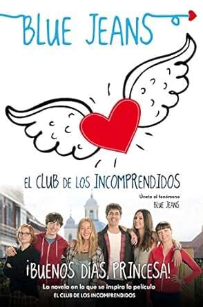 Buenos D As Princesa El Club De Los Incomprendidos N Ebook