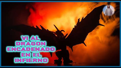 Mensaje De Jesucristo A Elia Del Carmen Vi Al Dragon Encadenado En El