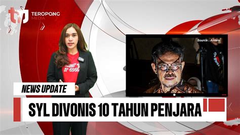 Syl Divonis Tahun Penjara Dan Bayar Pengganti Rp M Youtube