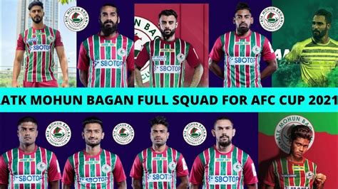 Atk Mohun Bagan Afc Cup Full Squad Atkmb Confirmed Players List