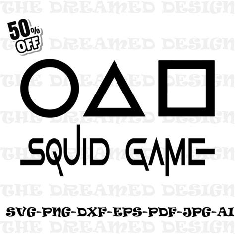 Squid Game Svg Game Of Squid Svg Squid Game Png Svg Files Etsy