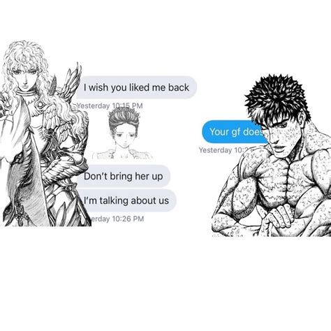 Griffith Berserk Stupid Funny Memes Guts Girl Drawing Me Me Me