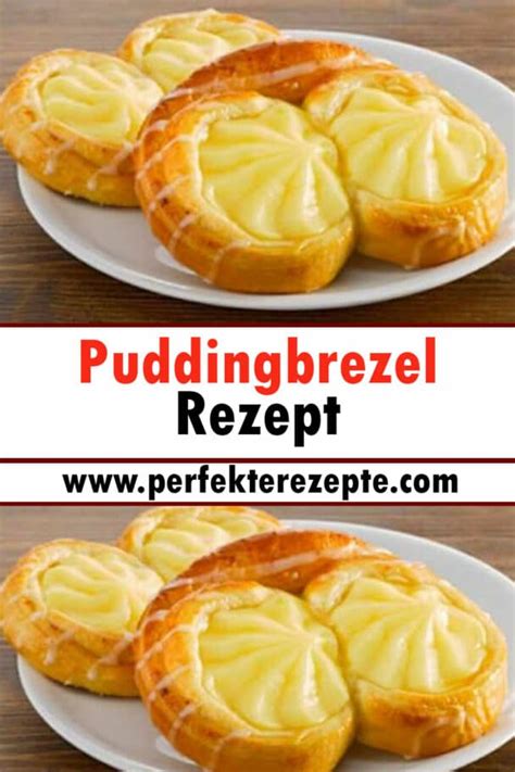 Puddingbrezel Rezept Schnelle Und Einfache Rezepte