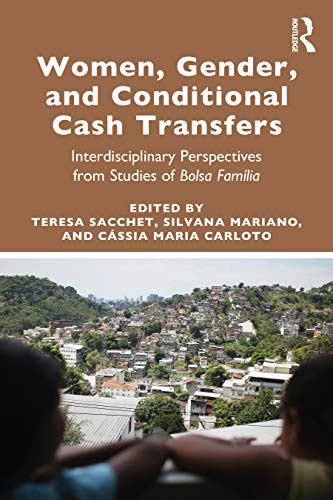 Women Gender And Conditional Cash Transfers Interdisciplinary