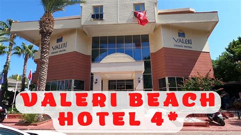 Обзор отеля Valeri Beach Hotel, Kemer/Турция, Кемер 2023/Валери Бич ...